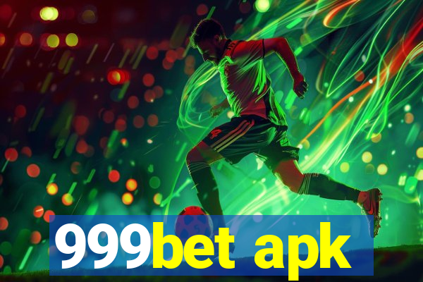 999bet apk